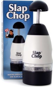 Slap Chop